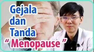 Gejala dan Tanda Menopause