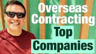 Overseas Contracting, Top Companies Hiring for Overseas Jobs