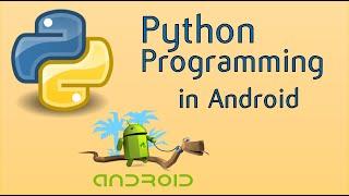 Python in Android | Easy Installation & Demo | QPython 3L