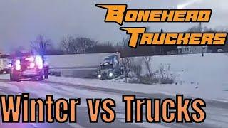 Winter Weather vs Truck Drivers | Bonehead Truckers of the Week