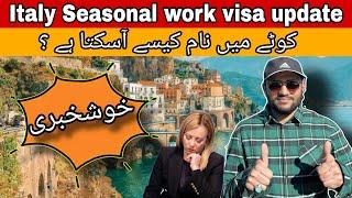 Italy visa new update 2024| Nulla Osta 2023,2024| Seasonal work permit 2024| Urdu&Hindi