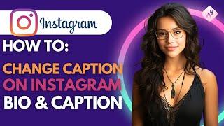 How To Change Fonts On Instagram Bio & Caption! (Quick & Easy)