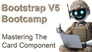 Bootstrap Bootcamp: Mastering The Card Component