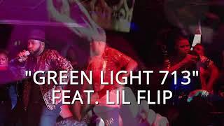 New Single “Green Light 713” Feat. Lil’ Flip | H-Town Music Inc.