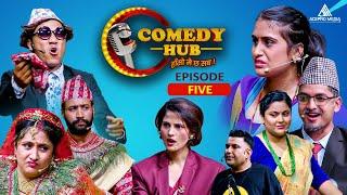 Comedy Hub | EP - FIVE | Nepali Comedy Show | Magne Buda, Sita Neupane, Subodh Gautam | By Media Hub