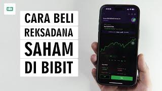 Cara Membeli Reksadana Saham Di Aplikasi Bibit