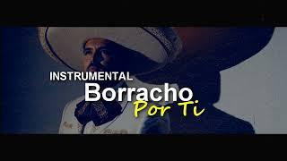 Borracho Por Ti - Instrumental Rap Mariachi Triste - Sad Beat - [DH Beatz Produce]