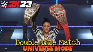 WWE 2K23 | How to do Double Title Match in Universe Mode