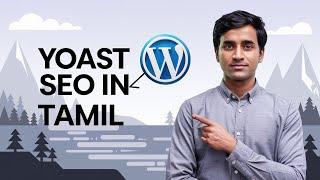 Yoast Seo in Tamil | WordPress tutorial