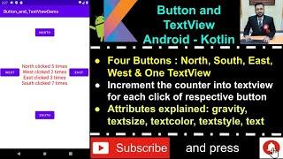 Button & TextView - Android Kotlin (Increment the counter of Buttons on click and set into Textview)