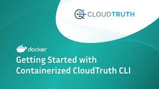 Getting Started With Containerized CloudTruth CLI