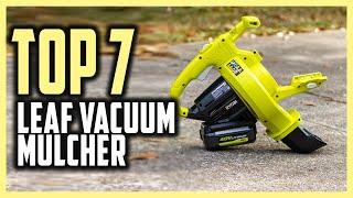 Best Leaf Vacuum Mulcher in 2021 | What is the Best Leaf Vacuum Mulcher?