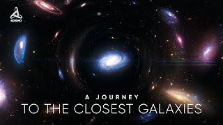 A Journey to the Closest Galaxies [Space Documentary]