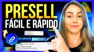 SUPER PRESELL: Como Criar Uma Presell Fácil e Rápido com o Plugin Super Presell