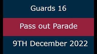 Guards 16, Pass out parade, Catterick 9th December 2022
