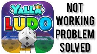 How To Solve Yalla Ludo App Not Working(Not Open) Problem|| Rsha26 Solutions