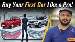 Buying Your First Car? Must-Know Basics Before You Decide!