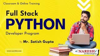 Complete Full Stack Python Training | by Mr. Satish Gupta | NareshIT