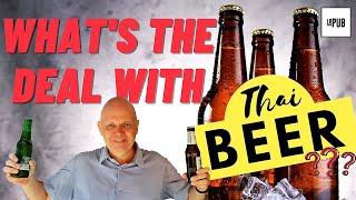 The Ultimate Thai Beer Guide | Cheers From PATTAYA THAILAND