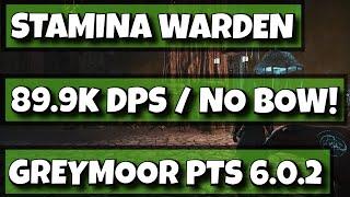 ESO - Stamina Warden - Quick PvE Build Overview/Parse - 89.9k DPS w/ No Bow! - Greymoor PTS 6.0.2