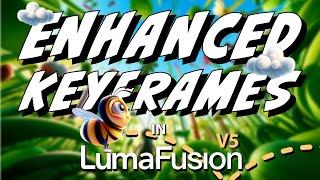 What Do You Think Of The New “Enhanced Key-Frames” in LumaFusion v5? (Full Tutorial)