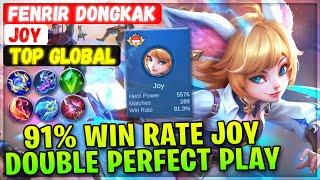 91% Win Rate Joy Double Perfect Gameplay [ Top Rank Global ] Fenrir Dongkak - Mobile Legends Build