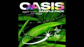 [FREE] Sample pack / Loop kit 2021 "Oasis" (Travis Scott, OZ, Cubeatz, Vinylz, Frank Dukes)