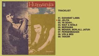 Humania - Album Sahabat Lama | Audio HQ