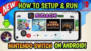 SUDACHI EMULATOR ANDROID V1.0.9 SETUP/SETTINGS/GAMEPLAY! || NEW NINTENDO SWITCH EMULATOR