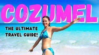 TOP Things To DO In COZUMEL MEXICO (Paradise)