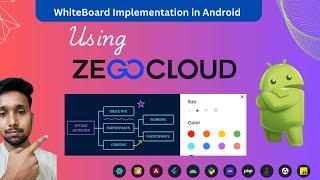 Building a Whiteboard App in Android with ZegoCloud SDK | Full Implementation Guide