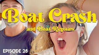 EP 28 - BOAT CRASH, BOW THRUSTER REPAIR & GENERAL FUN IN NORFOLK & WILLIAMSBURG VA