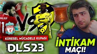 LİVERPOOL VS EBG  İNTİKAM MAÇI! KÜRESEL KUPA SON 16 | DLS 23