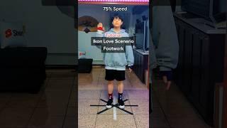 Ikon Love Scenario Footwork 75% Speed Tutorial