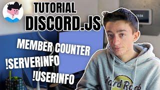 Member counter, !serverinfo, !userinfo - Tutorial Discord.js