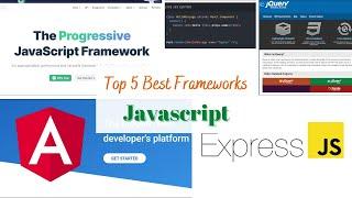 Top Best JavaScript Frameworks in 2022