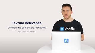 Algolia Build 101 - Configuring Textual Relevance with the dashboard