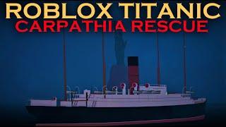 Roblox Titanic Carpathia Rescue Update [OFFICIAL TRAILER]