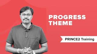 Progress Theme in PRINCE2® | What is Progress Theme? PRINCE2® Training | PRINCE2® Tutorial