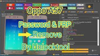 Oppo A57 Password  & FRP Remove  By unlocktool