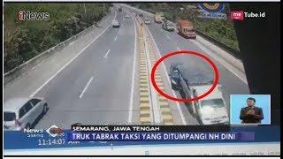 Video Detik-detik Truk Tabrak Taksi yang Ditumpang NH Dini hingga Tewas - iNews Siang 05/12