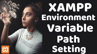 XAMPP Environment Variable Path Setting || Coad Coach.