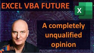 The Future of Excel VBA - Should You Learn it ?