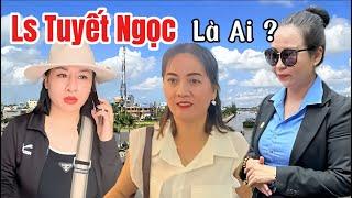 Nóng : LS Tuyết Ngọc Bảo Vệ Hồng Loan Là Ai ?  Quyền Lực Ra Sao - Hiện Tại Có Mặt Hậu Giang