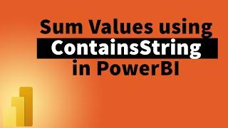 How to Filter values when the column contains certain Text in PowerBI | MITutorials
