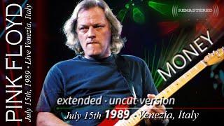 Pink Floyd - MoneyEXTENDED UNCUT VERSIONREMASTEREDVenice 1989 - Re-edited 2019 | Multilingual