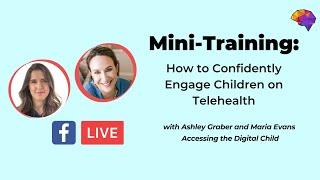 Teletherapy Training: How to Confidently Engage Children on Telehealth