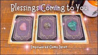 Pick-a-Card: Upcoming Blessings Coming To You 