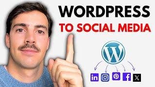 How to Automatically Publish Blog Posts to Social Media in WordPress