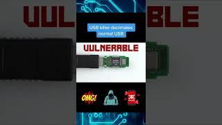 USB KILLERS ARE THE WORSE  #shorts #short #usb #cybersecurity #hacker